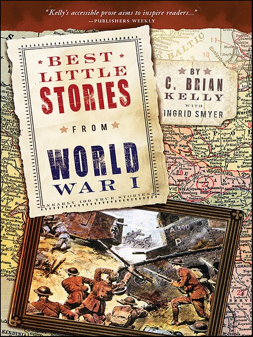 Title details for Best Little Stories from World War I by C. Brian Kelly - Available